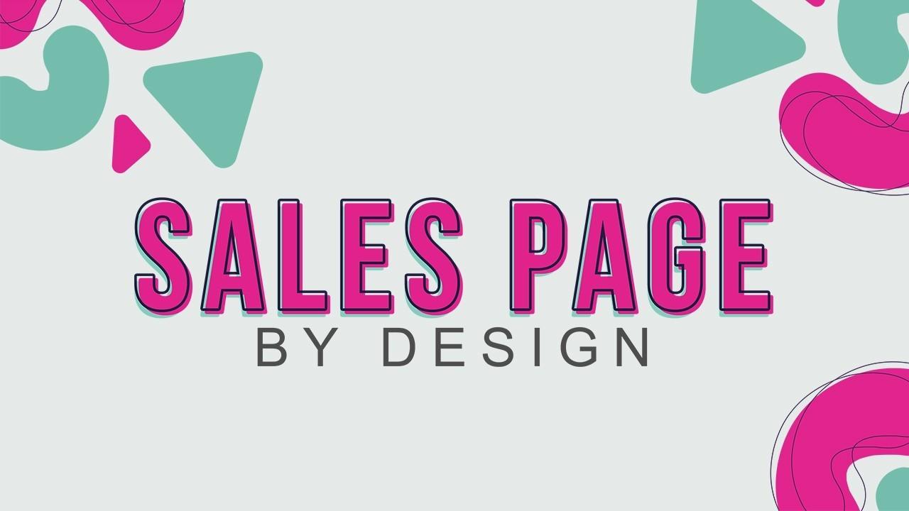 Sales Page By Design 2.0 A.I. Bot-Powered
